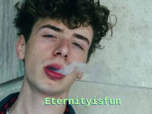 Eternityisfun