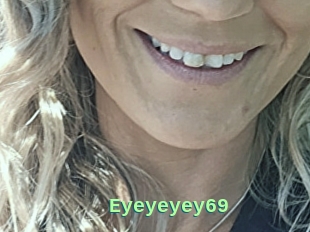 Eyeyeyey69