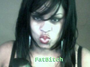 FatBitch
