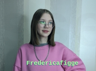 Fredericafigge