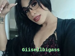 Giisellbigass