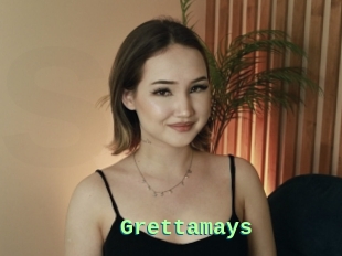 Grettamays