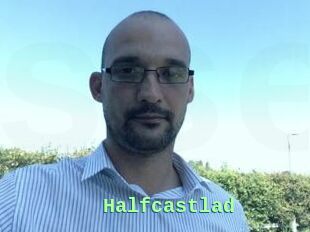 Halfcastlad