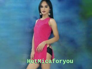 HotMicaforyou