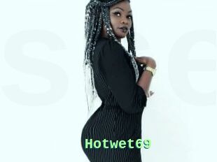 Hotwet69