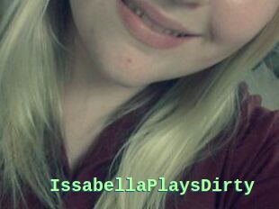 IssabellaPlaysDirty