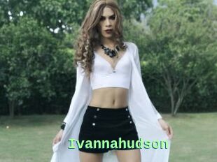 Ivannahudson