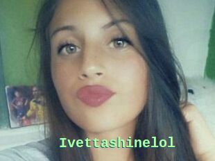 Ivettashinelol