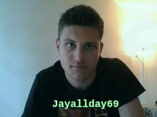 Jayallday69