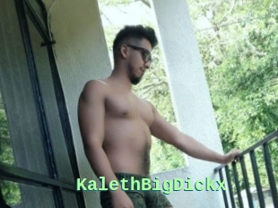 KalethBigDickx