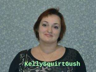 KellySquirtGush