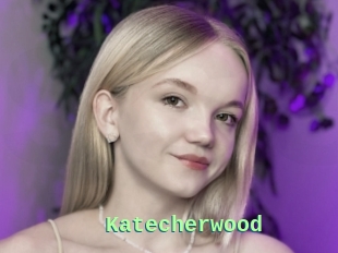 Katecherwood