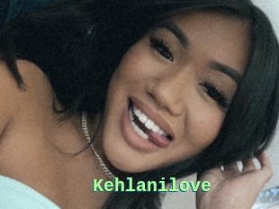 Kehlanilove