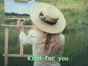 Kind_for_you