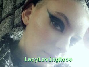 LacyLovingRose