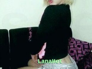 LanaHot