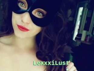 LexxxiLust
