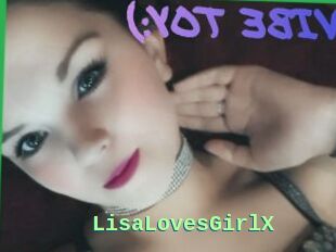 LisaLovesGirlX