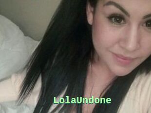 Lola_Undone