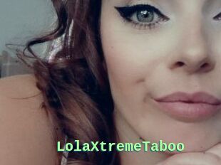 LolaXtremeTaboo