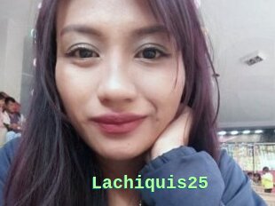 Lachiquis25