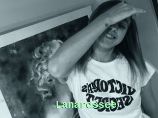 Lanarossee