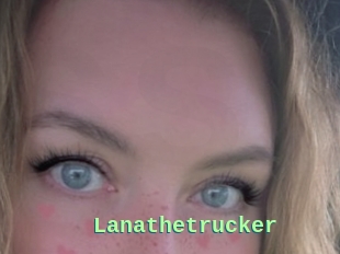 Lanathetrucker