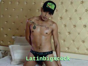 Latinbigxcock