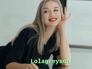 Lolagreyson