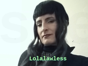 Lolalawless