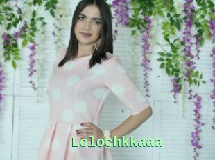 Lolochkkaaa