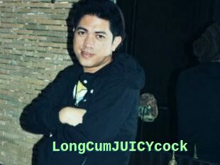 LongCumJUICYcock