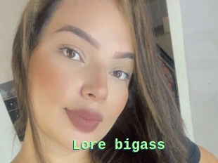 Lore_bigass