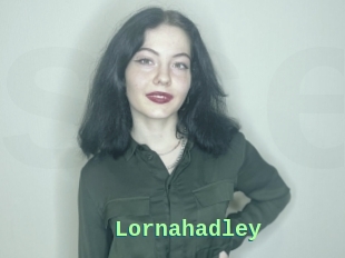 Lornahadley
