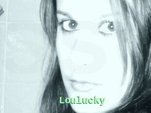 Loulucky