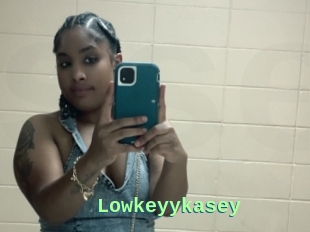 Lowkeyykasey