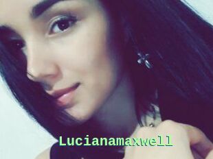 Lucianamaxwell