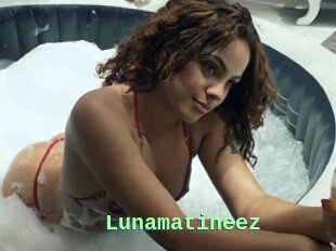 Lunamatineez
