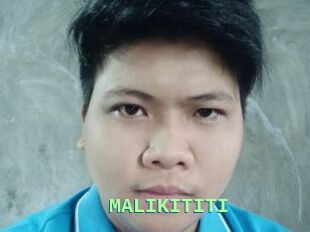 MALIKITITI