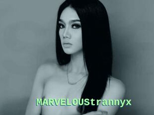 MARVELOUStrannyx