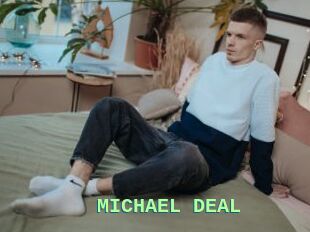 MICHAEL_DEAL