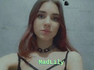 MadLily