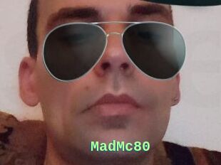 MadMc80