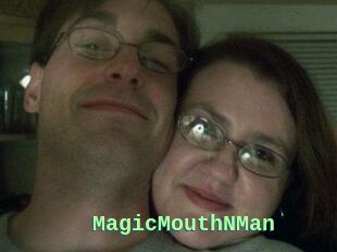 MagicMouthNMan