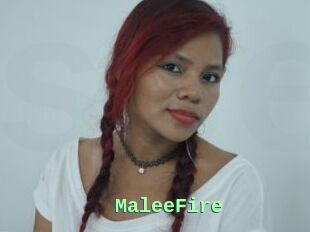MaleeFire
