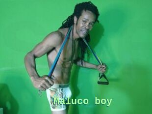 Maluco_boy