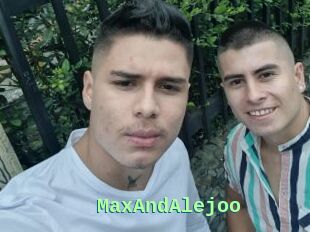 MaxAndAlejoo