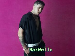 MaxWells
