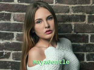 MayaGentle
