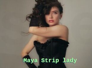 Maya_Strip_lady